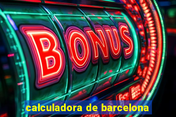 calculadora de barcelona